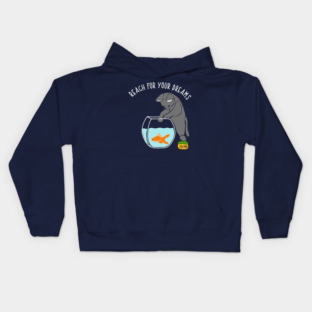 Reach for Your Dreams Funny Cat with Fishbowl Kids Hoodie by Alissa Carin